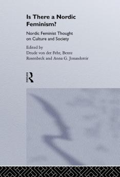 Is There A Nordic Feminism?