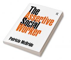 Assertive Social Worker