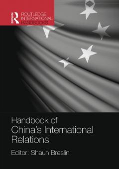 Handbook of China's International Relations