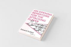 An Opening Repertoire for the Attacking Player