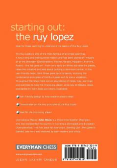 Starting out: the Ruy Lopez (Starting Out - Everyman Chess)