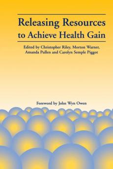 Releasing Resources to Achieve Health Gain