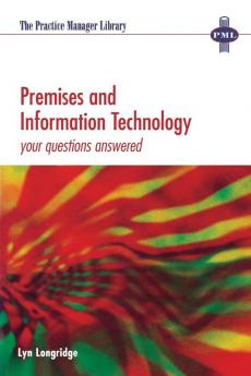 Premises and Information Technology