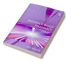 Evidence-Based Pharmacy