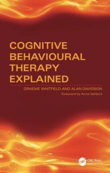 Cognitive Behavioural Therapy Explained