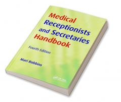 Medical Receptionists and Secretaries Handbook