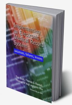 Implementing an Electronic Medical Record System