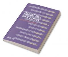 Dental Law and Ethics