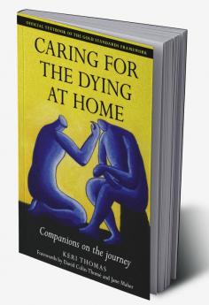 Caring for the Dying at Home