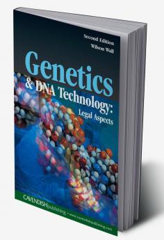 Genetics and DNA Technology: Legal Aspects