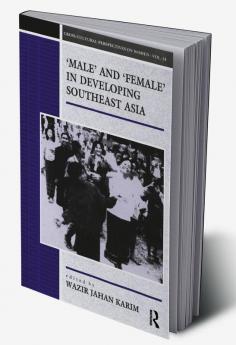 Male and Female in Developing South-East Asia