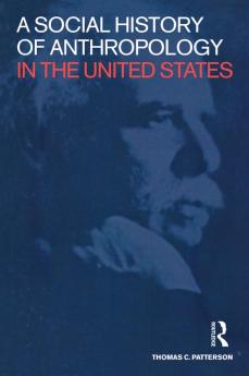 Social History of Anthropology in the United States