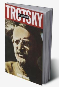 Trotsky as Alternative