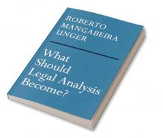 What Should Legal Analysis Become?