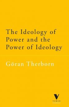 Ideology of Power and the Power of Ideology