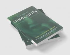 The Age of Insecurity