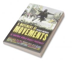 A Movement of Movements