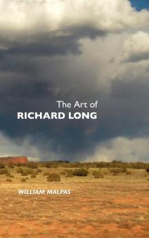 THE ART OF RICHARD LONG