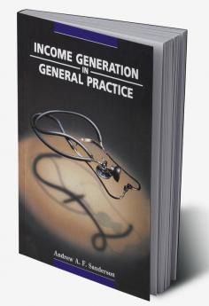 Income Generation in General Practice