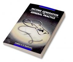 Income Generation in General Practice