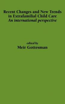 Recent Changes and New Trends in Extrafamilial