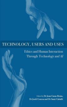 Technology Users and Uses