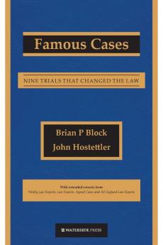 Famous Cases: Nine Trials That Changed the Law: 0