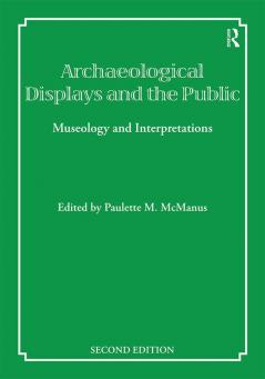 Archaeological Displays and the Public