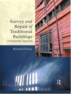 Survey and Repair of Traditional Buildings