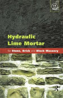 Hydraulic Lime Mortar for Stone Brick and Block Masonry