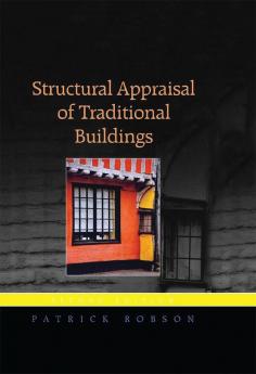 Structural Appraisal of Traditional Buildings