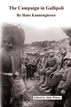 The Campaign in Gallipoli