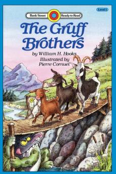 The Gruff Brothers: Level 1 (Bank Street Ready-To-Read)