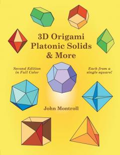 3D Origami Platonic Solids & More