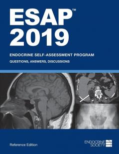 ESAP 2019 Endocrine Self-Assessment Program Questions Answers Discussions