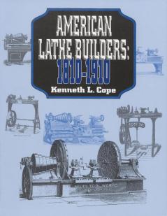 American Lathe Builders 1810-1910