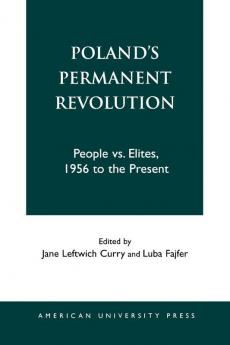 Poland's Permanent Revolution