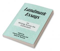Landmark Essays on Writing Across the Curriculum