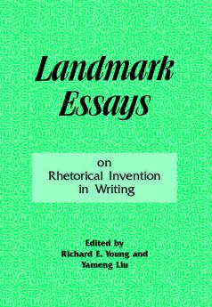 Landmark Essays on Rhetorical Invention in Writing