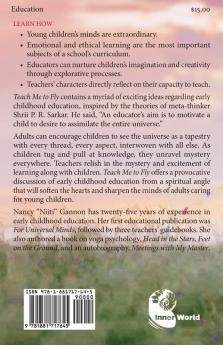 Teach Me to Fly: Insights into Early Childhood Neo-humanist Education