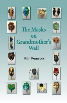 The Masks on Grandmother's Wall