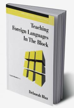 Teaching Foreign Languages in the Block