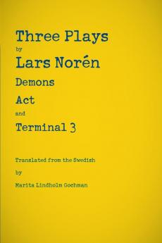 Three Plays by Lars Noren