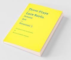 Three Plays by Lars Noren