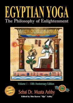 Egyptian Yoga Volume 1