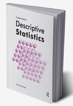 Fundamentals of Descriptive Statistics