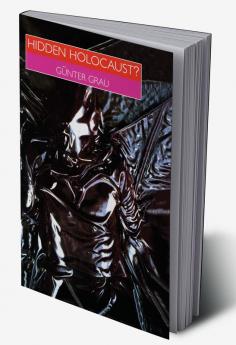 Hidden Holocaust?