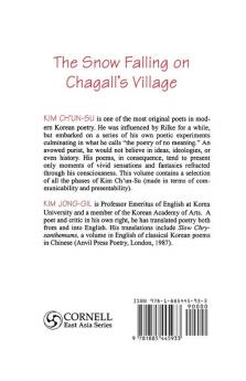 The Snow Falling on Chagall's Village: Selected Poems by Kim Ch'un-Su: 93 (Cornell East Asia Series)