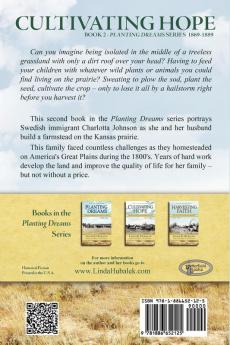 Cultivating Hope: Homesteading on the Great Plains: 2 (Planting Dreams Series No 2)