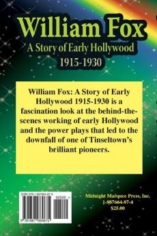 William Fox: A Story of Early Hollywood 1915-1930